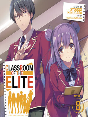 cover image of Classroom of the Elite, Volume 8
